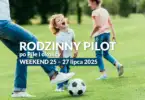 Rodzinny Pilot po Pile i okolicy na weekend 25 – 27 lipca 2025. Fot. Envato Elemets